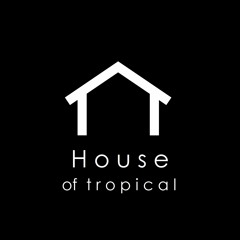 HouseofTropical