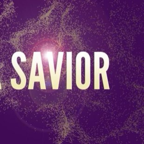 Savior. Savior. Savior. Savior j. Saviour.