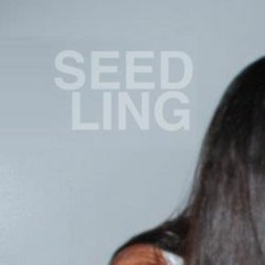 SEED LING