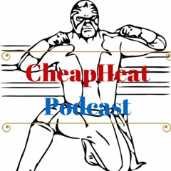 CheapHeat Podcast