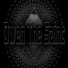 Owen The Saint