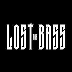 The Lost Bass