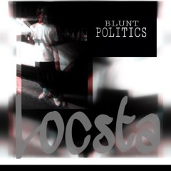 Blunt Politics Music