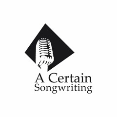 A certain songwriting