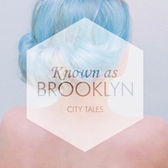 Known as Brooklyn