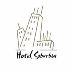 Hotel Suburbia