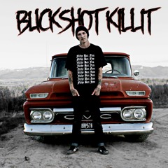 Buckshot Killit