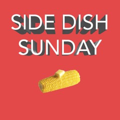 Side Dish Sunday