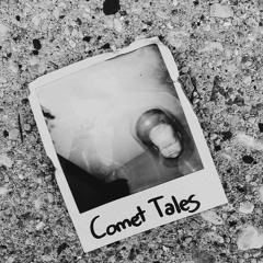Comet Tales