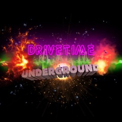 Drivetime Underground