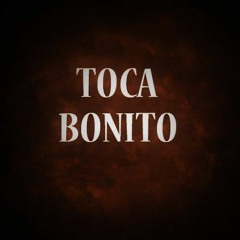 Toca Bonito