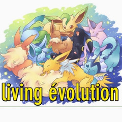 living evolution