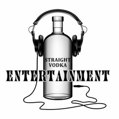 Tremayne-Straight Vodka Entertainment