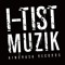 I-Tist Muzik