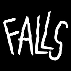 FALLS - Something About Buffaloes