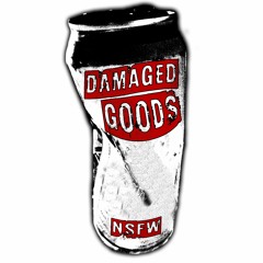 The Damaged Goods Show