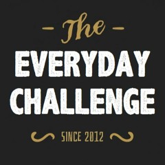 The Everyday Challenge