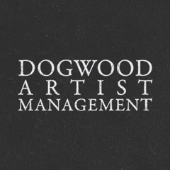 Dogwood Artist Management