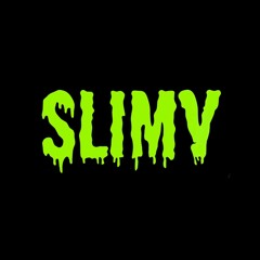 SLIMY