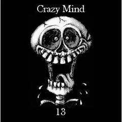 ¢Crazy Mind (Beiler)