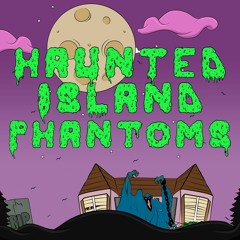 Haunted Island Phantoms