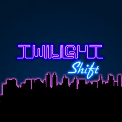 Stream Twilight Shift | Listen To Music Tracks And Songs Online.