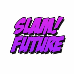 SLAM! Future