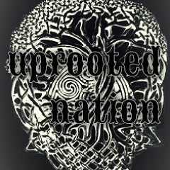 uprooted nation