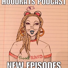 HoodRats Podcast