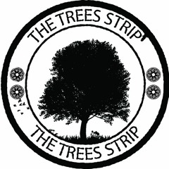 THE TREES STRIP