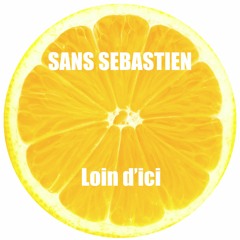 Sans Sebastien