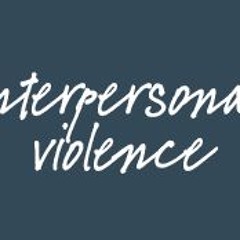 Interpersonal Violence