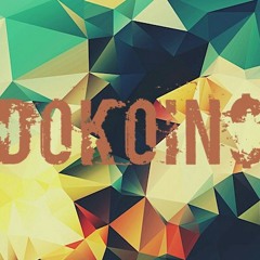 Dokoin 1st ( •̀ ω •́ )
