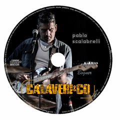 CALAVERI&CO / Pablo Scalabrelli banda