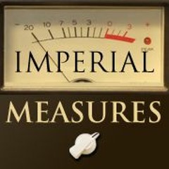 Imperial Measures AUDIO