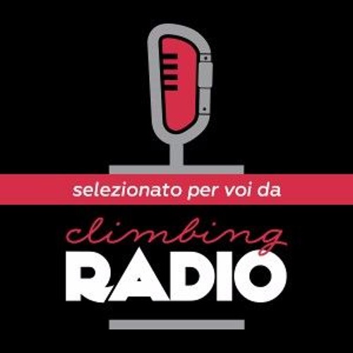 Stream Climbing Radio Redazione music Listen to songs, albums