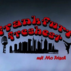 Frankfurt Freshest TRAX