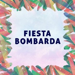 FIESTABOMBARDA