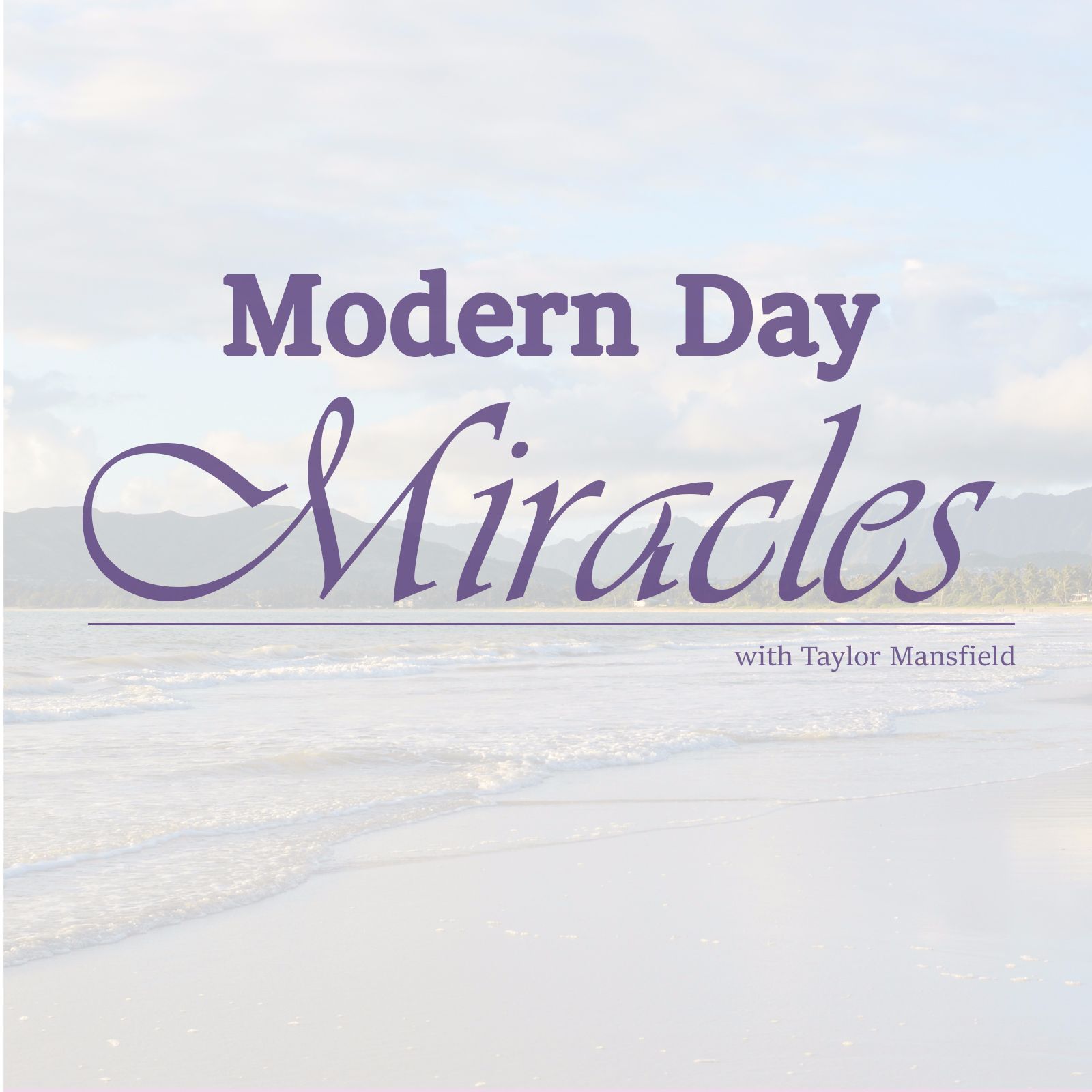 Modern Day Miracles