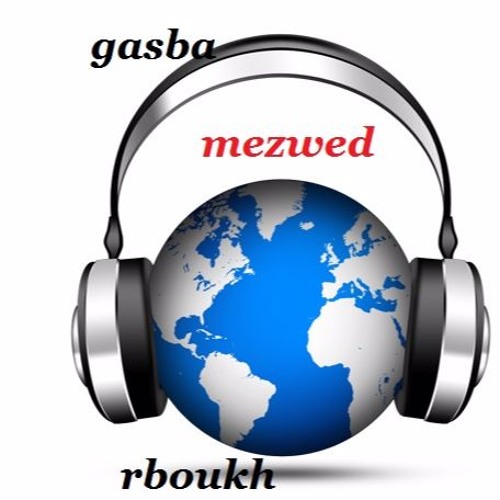 Stream gasba mezwed rboukh music | Listen to songs, albums, playlists for  free on SoundCloud
