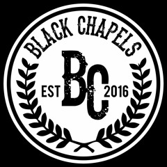 Black Chapels