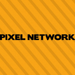 PIXEL NETWORK