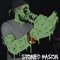 Stoned Mason (SM)