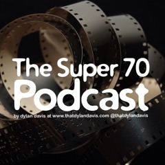 The Super 70 Podcast