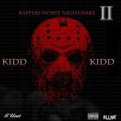 Kidd Kidd Rappers Worst Nightmare Mixtape