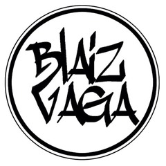 Blaiz & Vaga