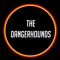 The Dangerhounds