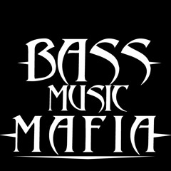 Bass Music Mafia