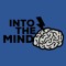 Into the Mind