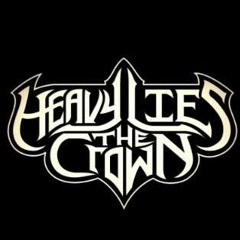 Heavy Lies The Crown